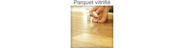 Entretien des Parquets vitrifiés