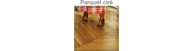 Entretien des Parquets cirés